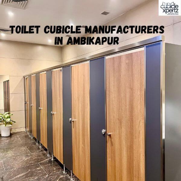 Toilet Cubicle Manufacturers in Ambikapur