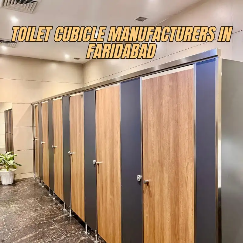 Toilet Cubicle Manufacturers in Faridabad